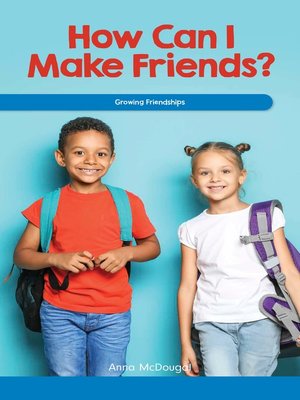 cover image of How Can I Make Friends?